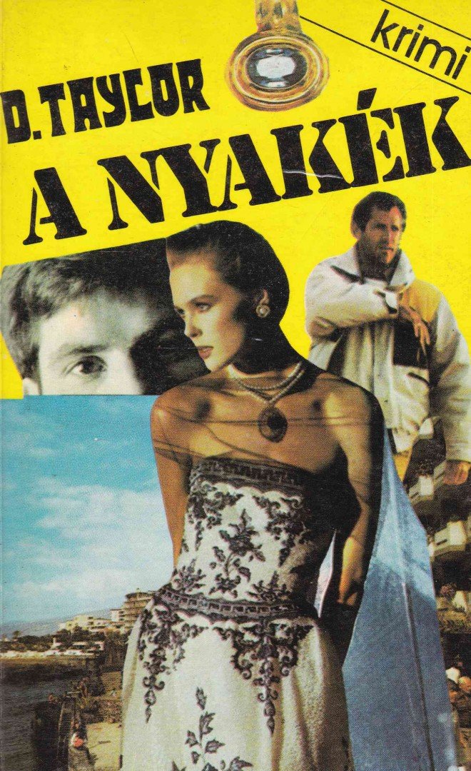 TAYLOR, DAVID - A nyakék [antikvár]