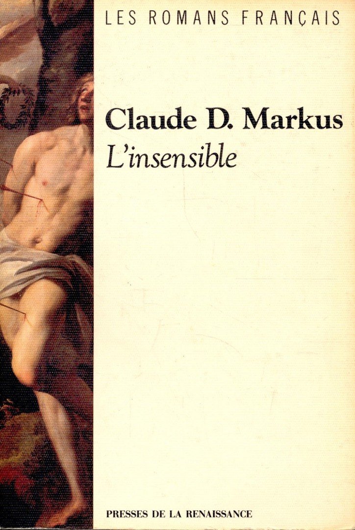 D. MARKUS, CLAUDE - L´insensible [antikvár]