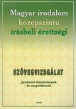 Maczák Edit - Magyar irodalom középszintű írásbeli érettségi - Szövegvizsgálat [antikvár]