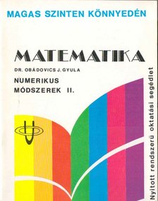 OBÁDOVICS J. GYULA - Numerikus módszerek II. [antikvár]