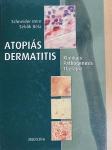 Schneider Imre - Atopiás dermatitis [antikvár]