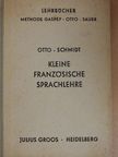 Dr. E. Otto - Kleine französische Sprachlehre/Schlüssel (gótbetűs) [antikvár]