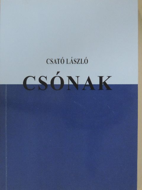 Csató László - Csónak [antikvár]