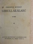 Christie Murray - Lehull az álarc [antikvár]
