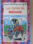 Adrienne Scheepmans - Les Farces de Melanie [antikvár]