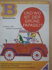 Thomas Zacharias - Und Wo ist der Grüne Papagei? [antikvár]