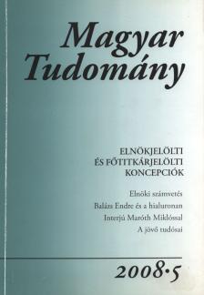 CSÁNYI VILMOS - Magyar tudomány 2008/5. [antikvár]