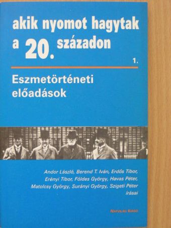Andor László - Eszmetörténeti előadások [antikvár]