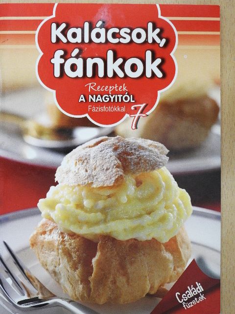 Erdei Sándorné - Kalácsok, fánkok [antikvár]