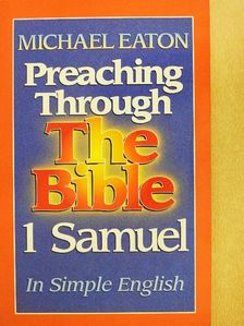 Michael Eaton - 1 Samuel [antikvár]