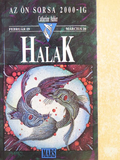Catherine Aubier - Halak [antikvár]