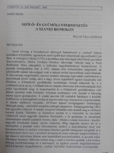 Janó Ákos - Szőlő- és gyümölcstermesztés a szanki homokon (dedikált példány) [antikvár]