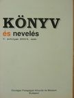 Balogh Mihály - Könyv és Nevelés 2003/4. [antikvár]