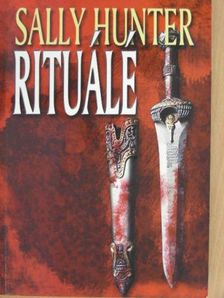 Sally Hunter - Rituálé [antikvár]