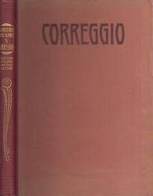 Georg Gronau - Correggio [antikvár]