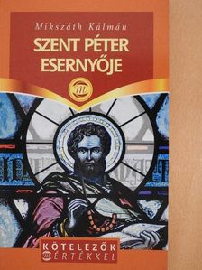 Mikszáth Kálmán - Szent Péter esernyője [antikvár]