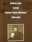 Gothard Jenő - Gothard Jenő levelei Konkoly Thege Miklóshoz [antikvár]