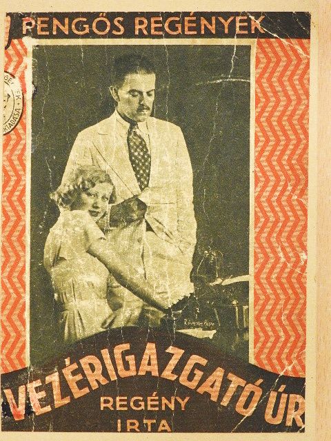 Ernst Klein - A vezérigazgató úr [antikvár]