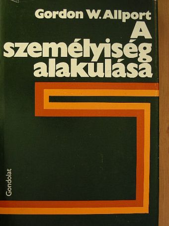 Gordon W. Allport - A személyiség alakulása [antikvár]
