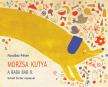 NYULÁSZ PÉTER - Morzsa kutya -  (A baba bab II.)