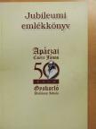 Bodnár Mihály - Jubileumi emlékkönyv [antikvár]