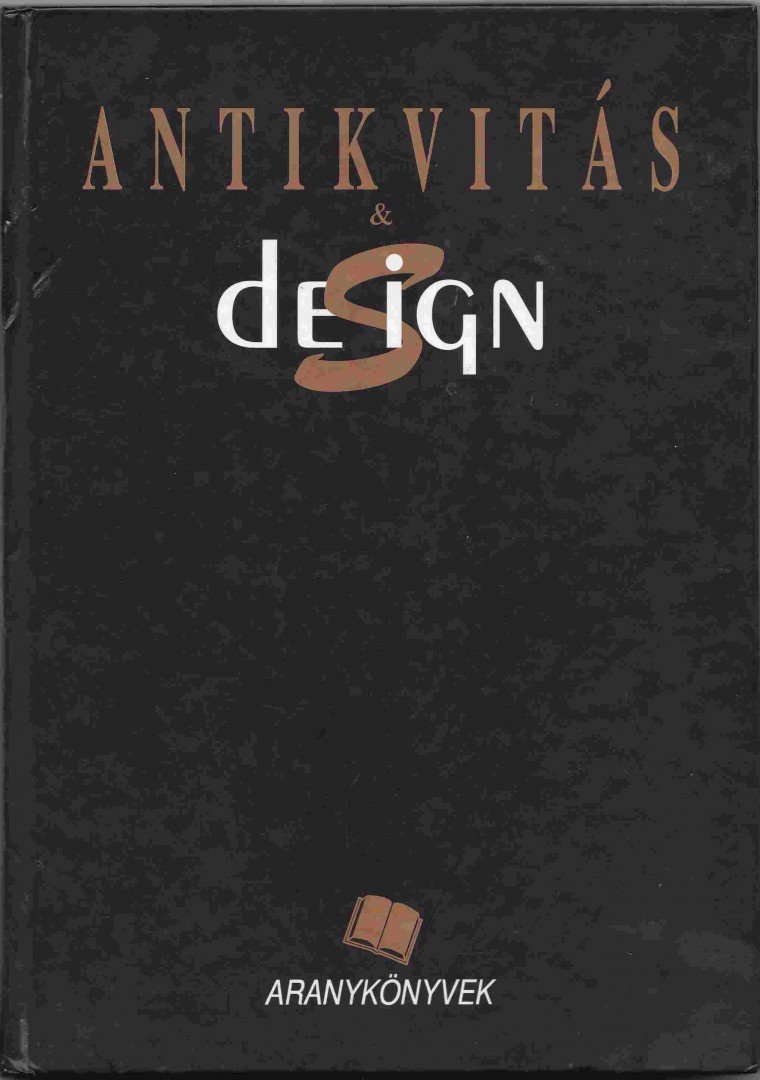 KÁRPÁTI TAMÁS - Antikvitás & design aranykönyve [antikvár]