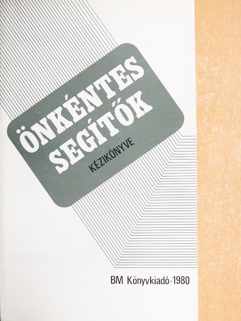 Önkéntes segítők kézikönyve [antikvár]