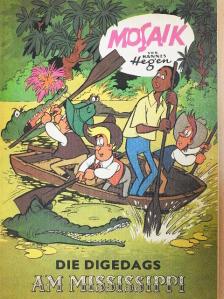 Hannes Hegen - Die Digedags am Mississippi [antikvár]