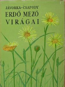 Dr. Ján Futák - Erdő mező virágai  [antikvár]