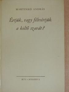 Ady Endre - Értjük, vagy félreértjük a költő szavát? [antikvár]
