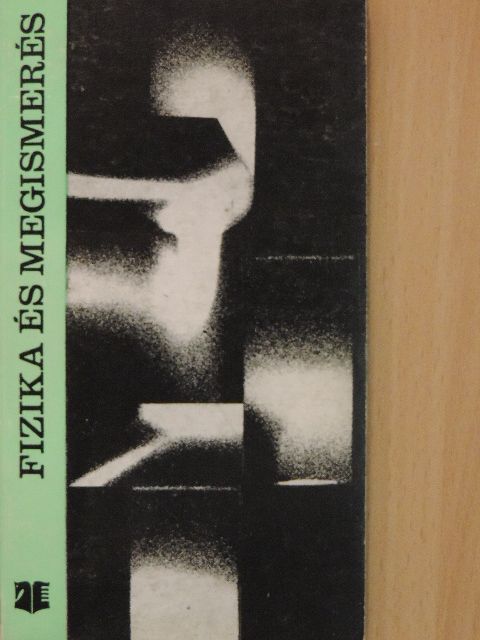 Albert Einstein - Fizika és megismerés [antikvár]