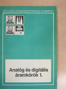 Nagy Ferenc Csaba - Analóg és digitális áramkörök 1. [antikvár]