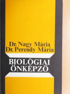 Dr. Nagy Mária - Biológiai önképző [antikvár]