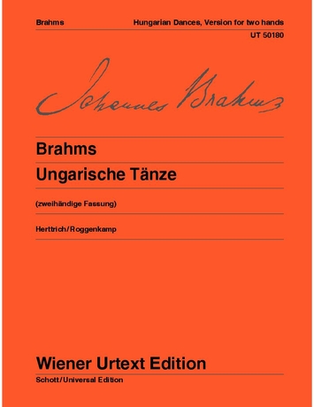BRAHMS... - UNGARISCHE TAENZE (ZWEIHAENDIGE FASSUNG) WIENER URTEXT EDITION (HERTTRICH / ROGGENKAMP)