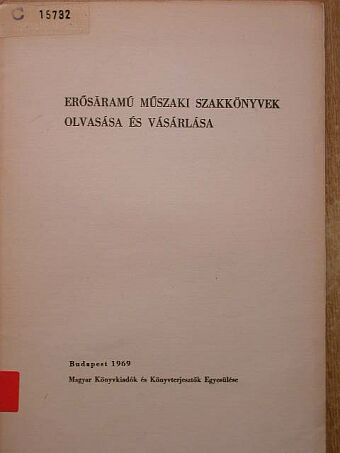 Lebek Józsefné - Erősáramú műszaki szakkönyvek olvasása és vásárlása [antikvár]