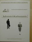 Adorján György - Információkarbantartás [antikvár]