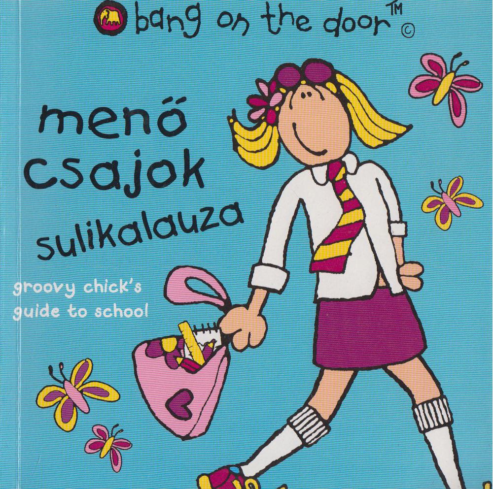 Menő csajok sulikalauza [antikvár]