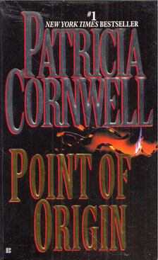 Patricia Cornwell - Point of Origin [antikvár]