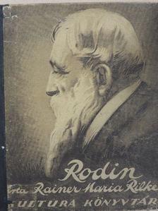 Rainer Maria Rilke - Rodin [antikvár]