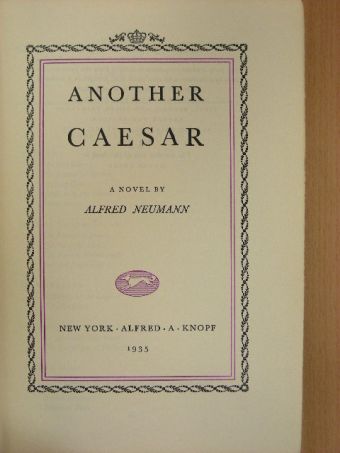 Alfred Neumann - Another Caesar [antikvár]