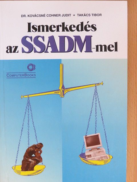 Dr. Kovácsné Cohner Judit - Ismerkedés az SSADM-mel [antikvár]