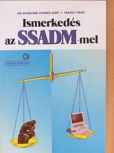 Dr. Kovácsné Cohner Judit - Ismerkedés az SSADM-mel [antikvár]