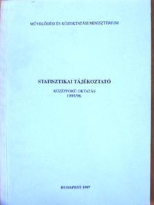 Tuska Zsuzsanna - Statisztikai tájékoztató 1995/96. [antikvár]