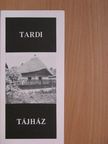 Tardi tájház [antikvár]
