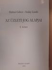 Dr. Halmai Gábor - Az üzleti jog alapjai I. [antikvár]