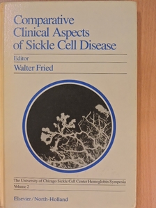 Alex E. Boyo - Comparative Clinical Aspects of Sickle Cell Disease [antikvár]