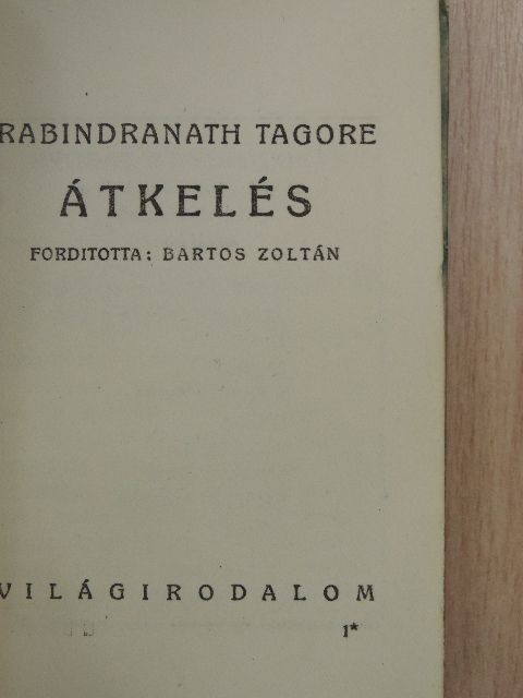 Rabindranath Tagore - Átkelés [antikvár]