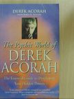 Derek Acorah - The Psychic World of Derek Acorah [antikvár]
