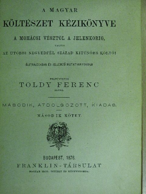 Toldy Ferenc - A magyar költészet kézikönyve II. (töredék) [antikvár]