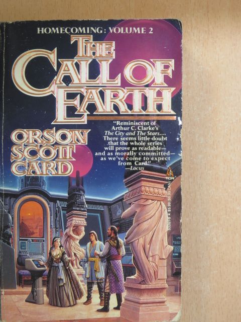 Orson Scott Card - The Call of Earth [antikvár]
